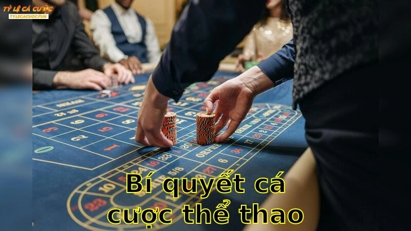 Bí Quyết Cá Cược Thể Thao – Giành Lợi Thế Trong Mọi Trận Đấu 2025